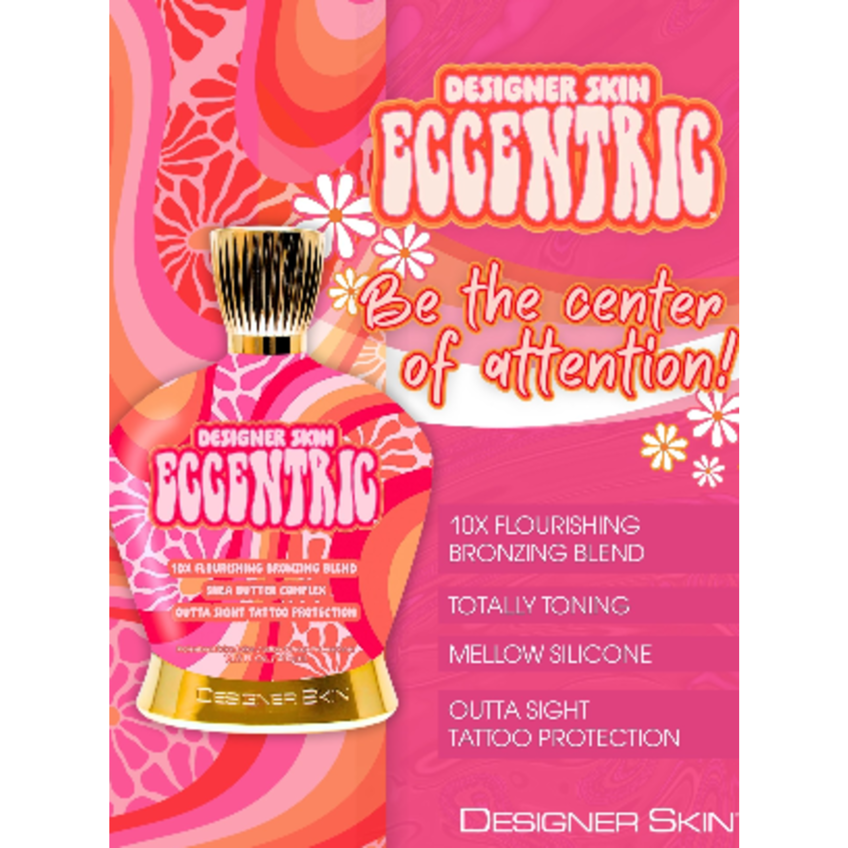 Designer Skin Eccentric 13.5oz - CALIFORNIA BRONZE AND WELLNESS
