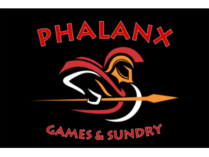 Phalanx Games & Sundry