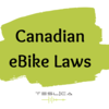 eBike Laws in Canada
