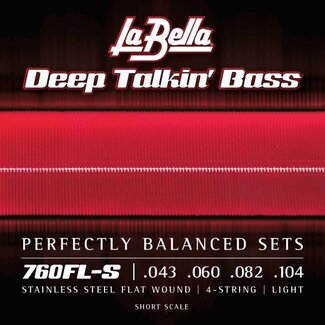 La Bella La Bella 760FL-S Deep Talkin' Bass, Flats - Light, Short Scale