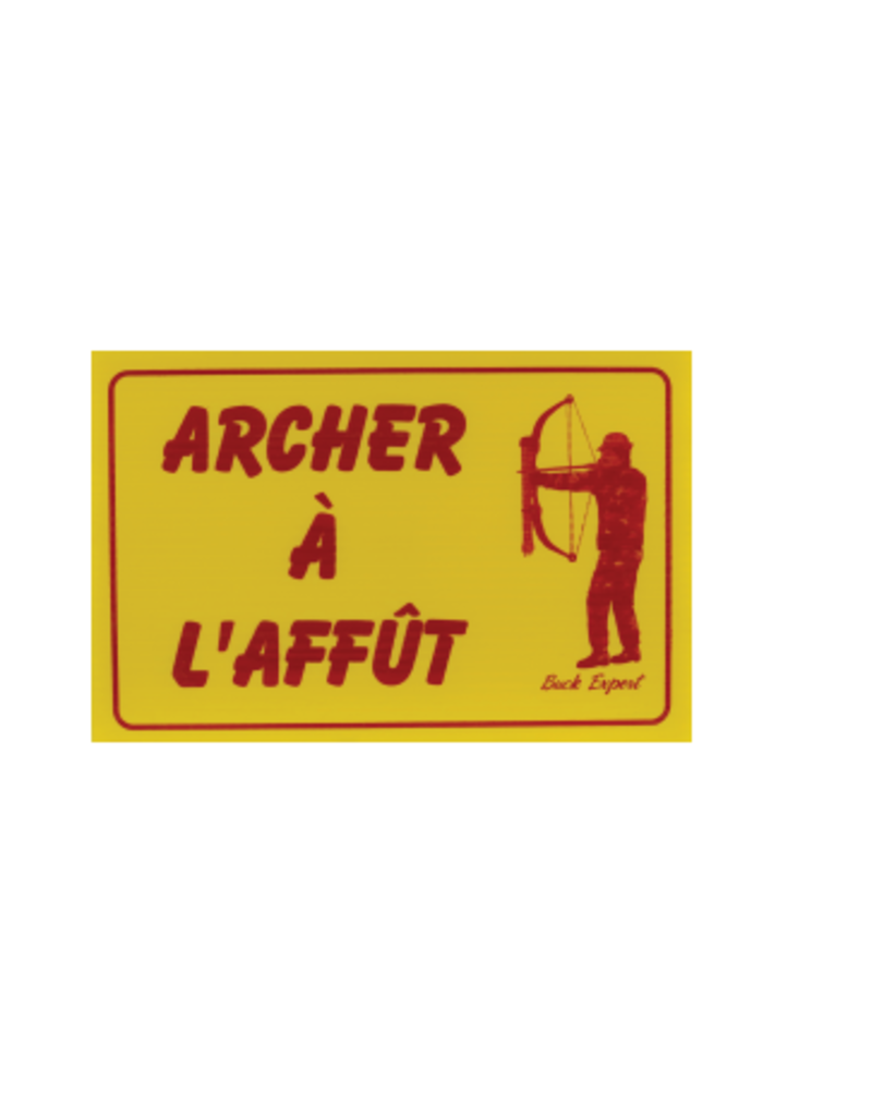 Buck Expert Affiche/Pancarte Coroplaste  Archer A L'Affut