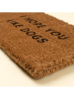 Indaba Hope You Like Dogs Coir Mat