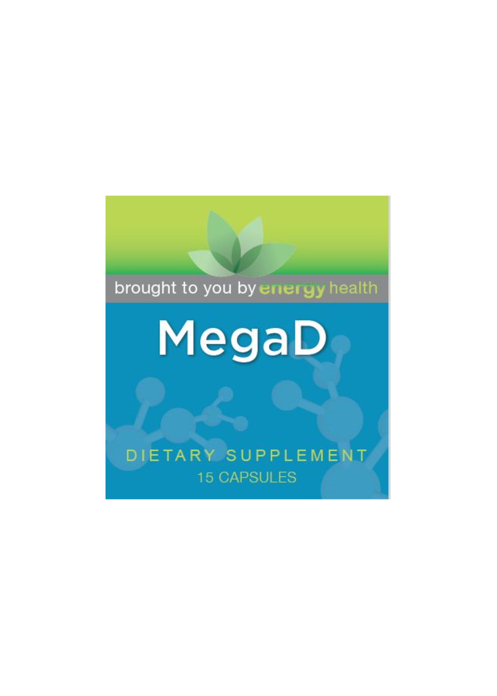 MEGA D