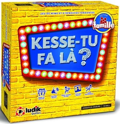 Ludik Québec Kesse-tu fa là? édition famille