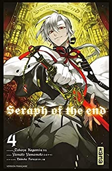 Kana Manga - Seraph of the End Tome 04
