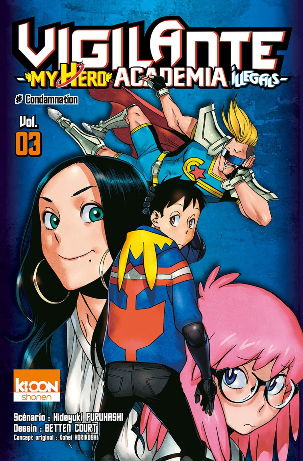 Ki-oon *****Manga - Vigilante : My Hero Academia Illegals Tome 03