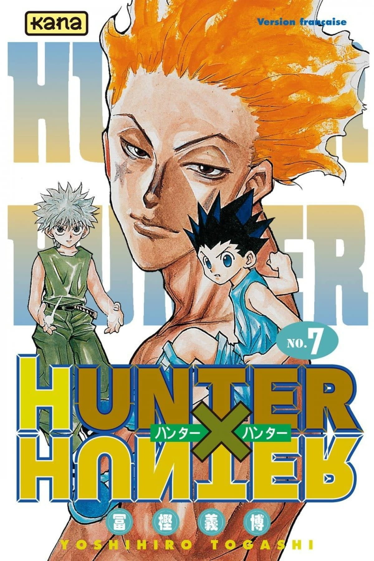 Kana Manga - Hunter X Hunter Tome 07