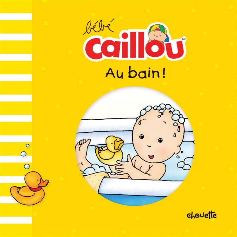 Édition Chouette Bébé Caillou - Au bain!
