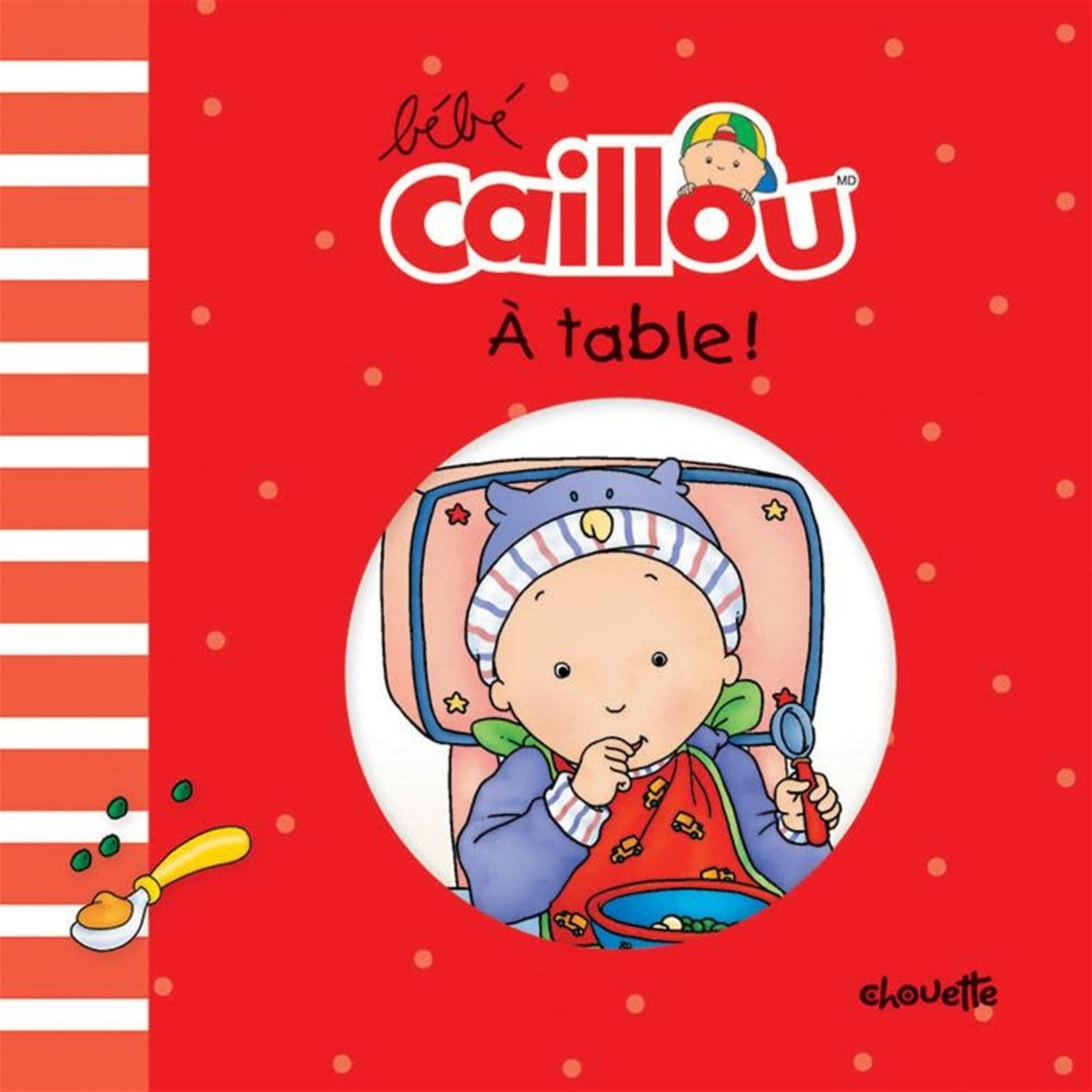 Édition Chouette Bébé Caillou - À table!