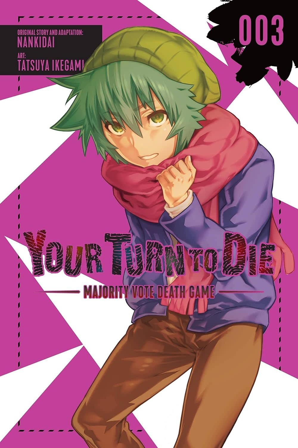 Mana Books Manga - Your Turn to Die Tome 03