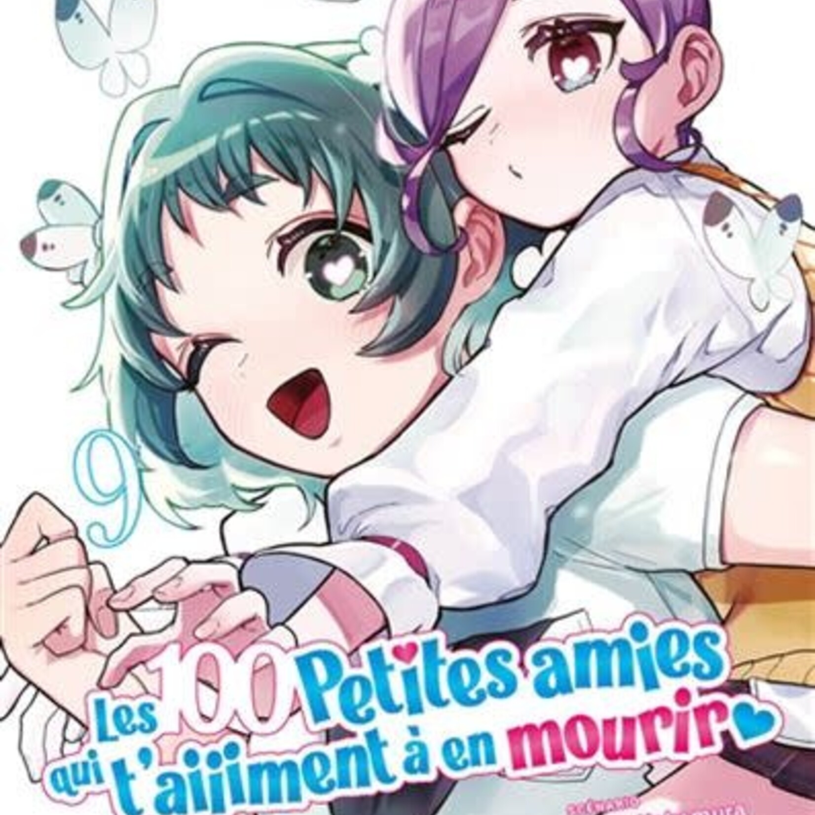 Mana Books Manga - Les 100 petites amies qui t'aiiiment à en mourir Tome 09