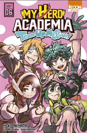 Ki-oon Manga - My Hero Academia - Team Up Mission Tome 06