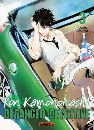 Mangetsu Manga - Ron Komonohashi - Deranged Detective Tome 03