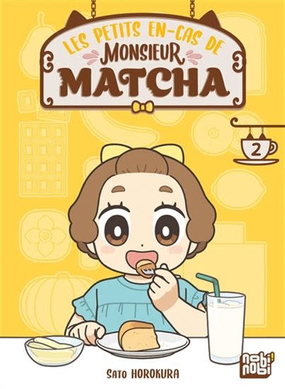 Nobi-Nobi Manga - Les petits en-cas de Monsieur Matcha Tome 02