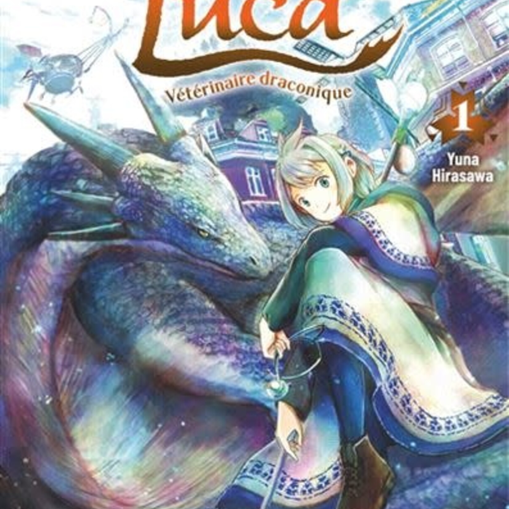 Glénat Manga - Luca, vétérinaire draconique Tome 01