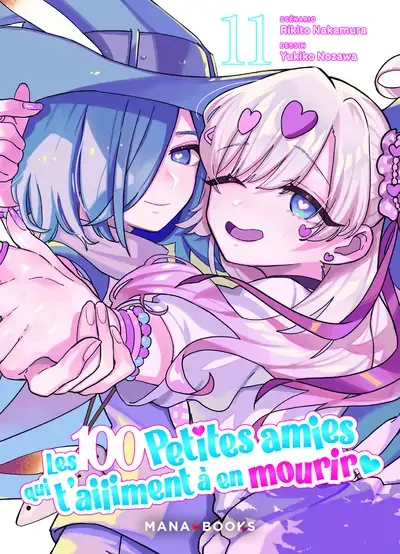 Mana Books Manga - Les 100 petites amies qui t'aiiiment à en mourir Tome 11