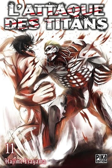 Pika Edition Manga - L'Attaque des Titans Tome 11