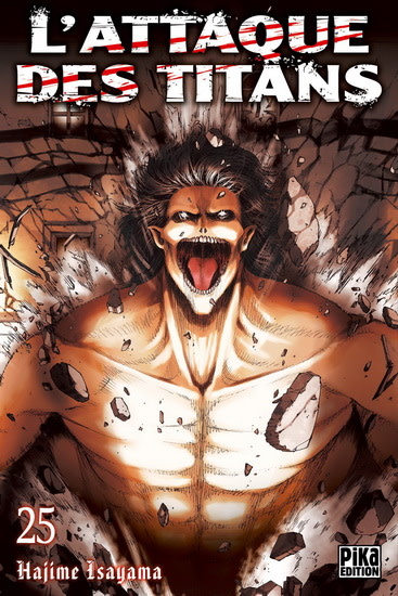 Pika Edition Manga - L'Attaque des Titans Tome 25