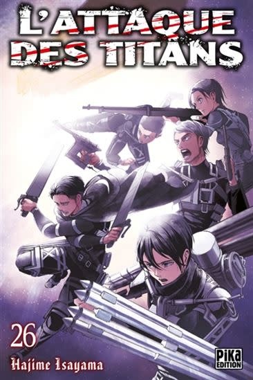 Pika Edition Manga - L'Attaque des Titans Tome 26
