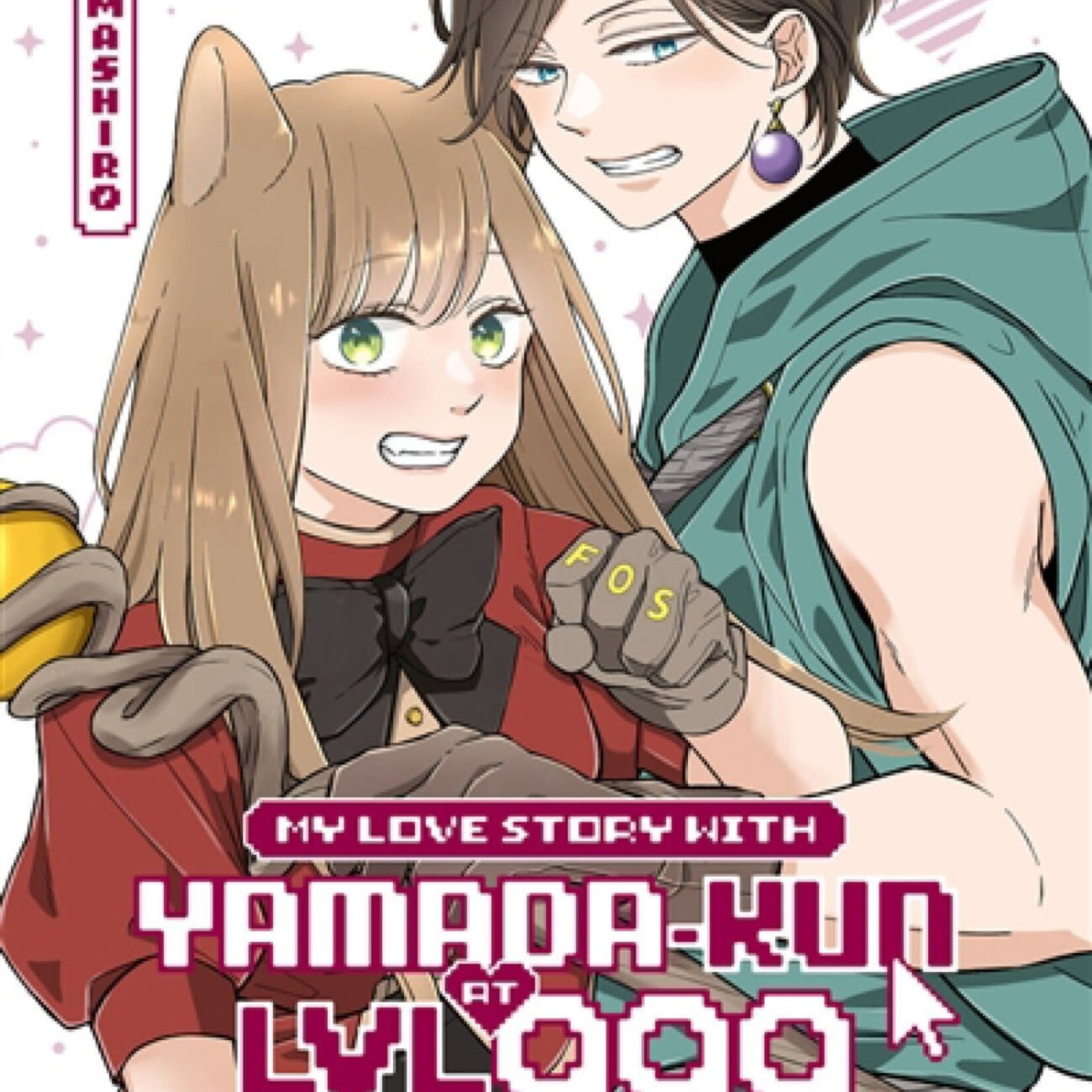 Mana Books *****Manga - My Love Story with Yamada-kun at Lvl 999 Tome 06