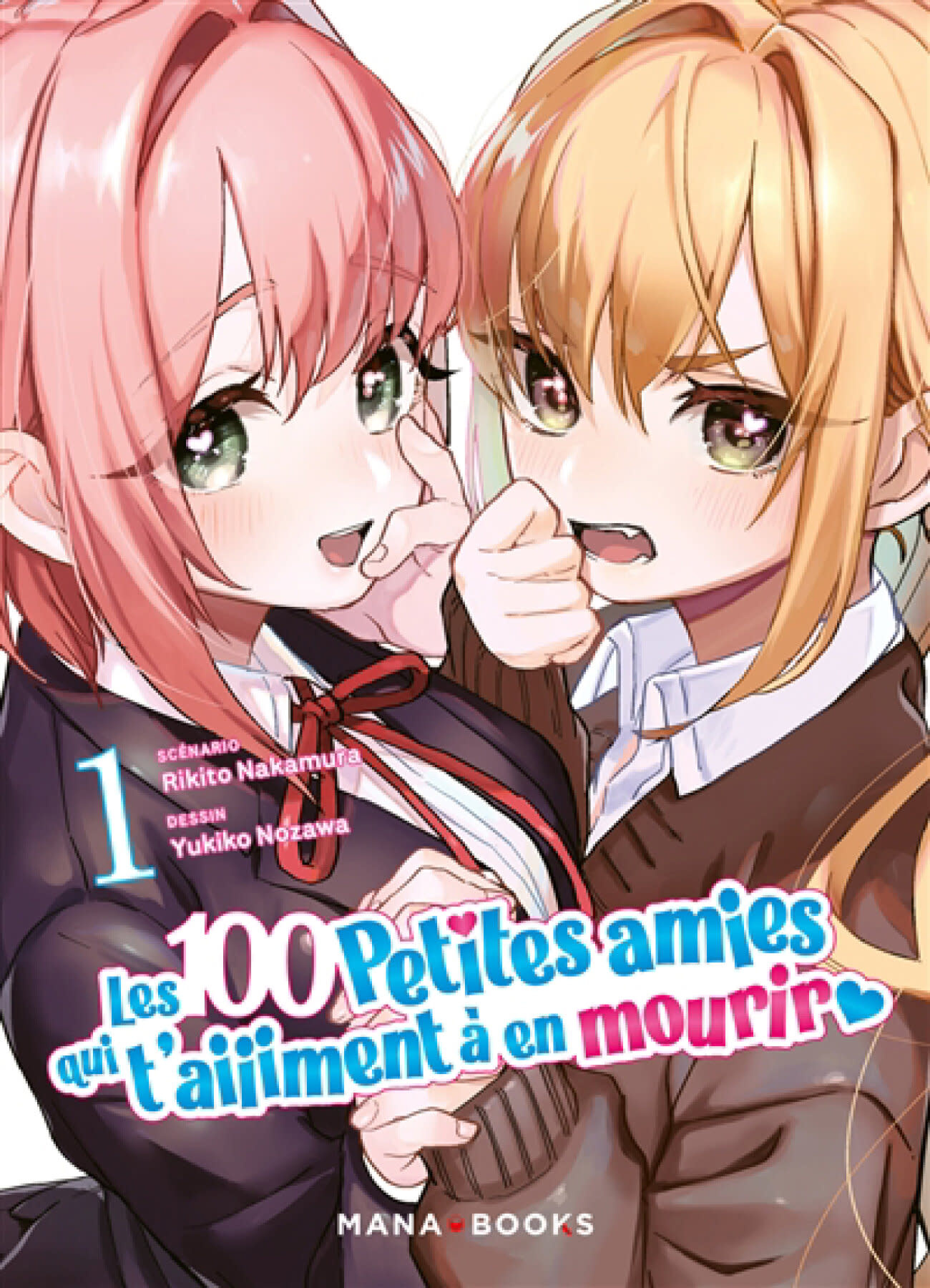 Mana Books Manga - Les 100 petites amies qui t'aiiiment à en mourir Tome 01