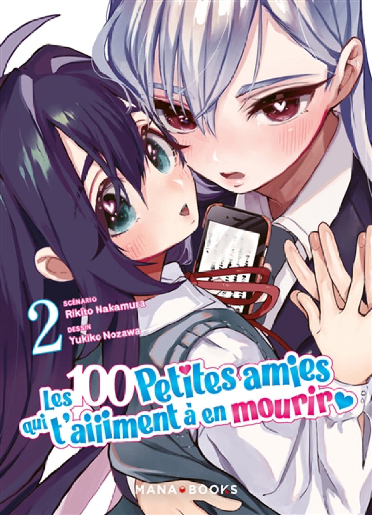 Mana Books Manga - Les 100 petites amies qui t'aiiiment à en mourir Tome 02