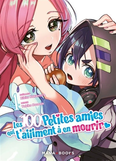 Mana Books Manga - Les 100 petites amies qui t'aiiiment à en mourir Tome 04