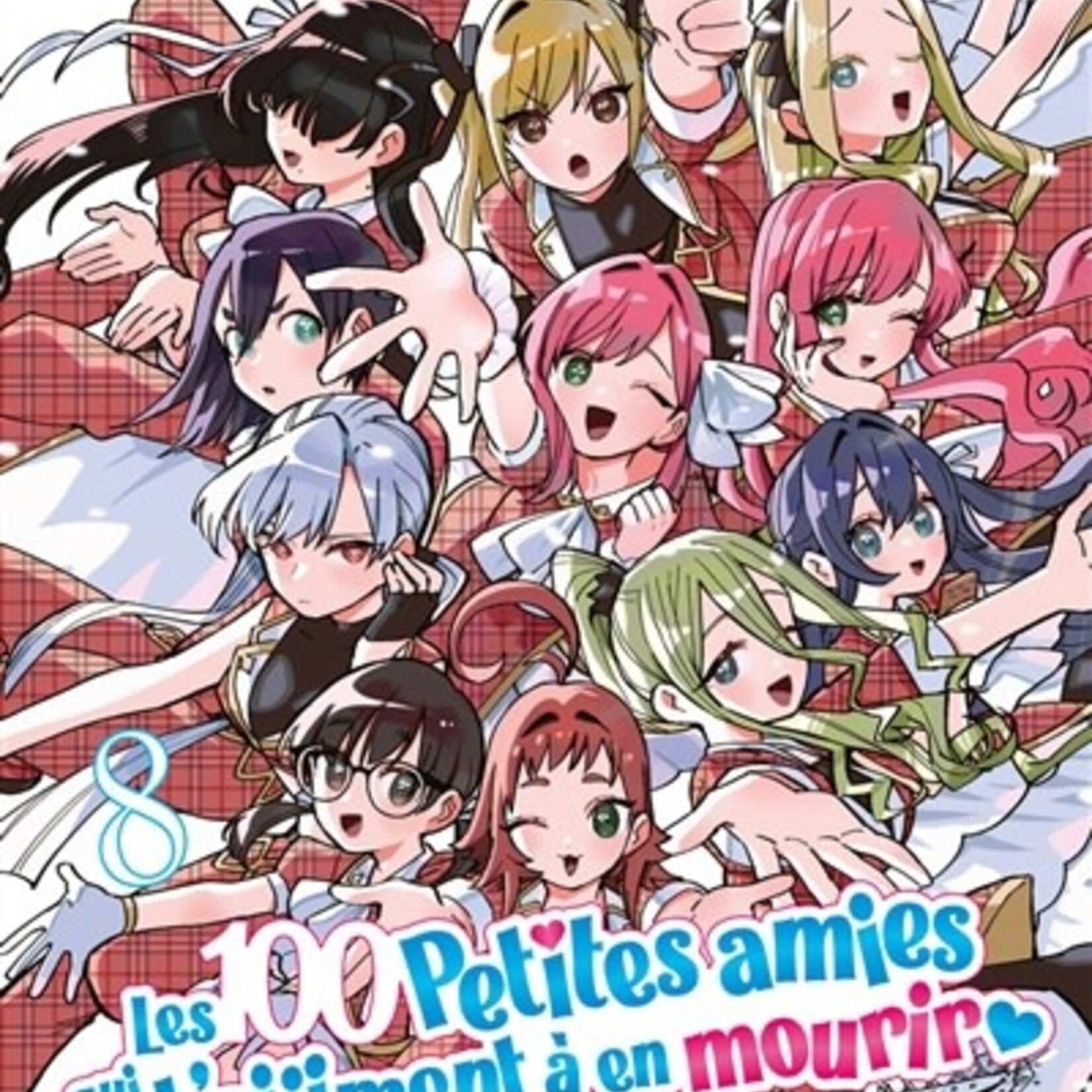 Mana Books Manga - Les 100 petites amies qui t'aiiiment à en mourir Tome 08