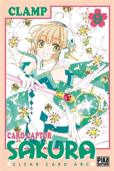 Pika Edition Manga - Card Captor Sakura - Clear Card Arc Tome 09