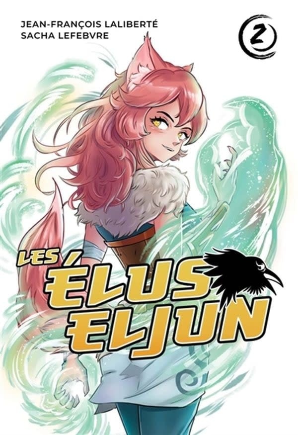 Édition Michel Quintin Manga - Les Élus Eljun Tome 02