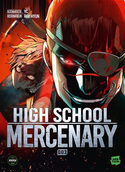 Michel Lafon *****Manga - High School Mercenary Tome 03