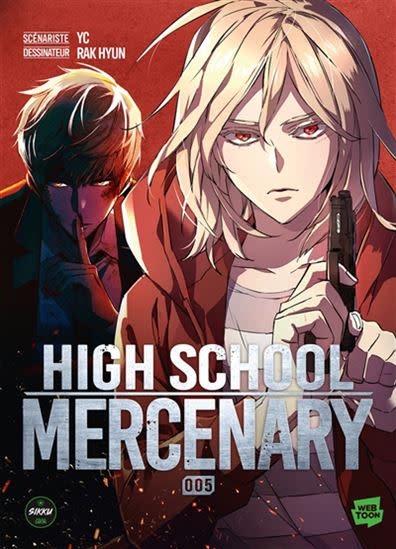 Web Toon *****Manga - High School Mercenary Tome 05
