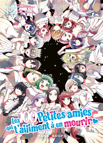 Mana Books Manga - Les 100 petites amies qui t'aiiiment à en mourir Tome 12