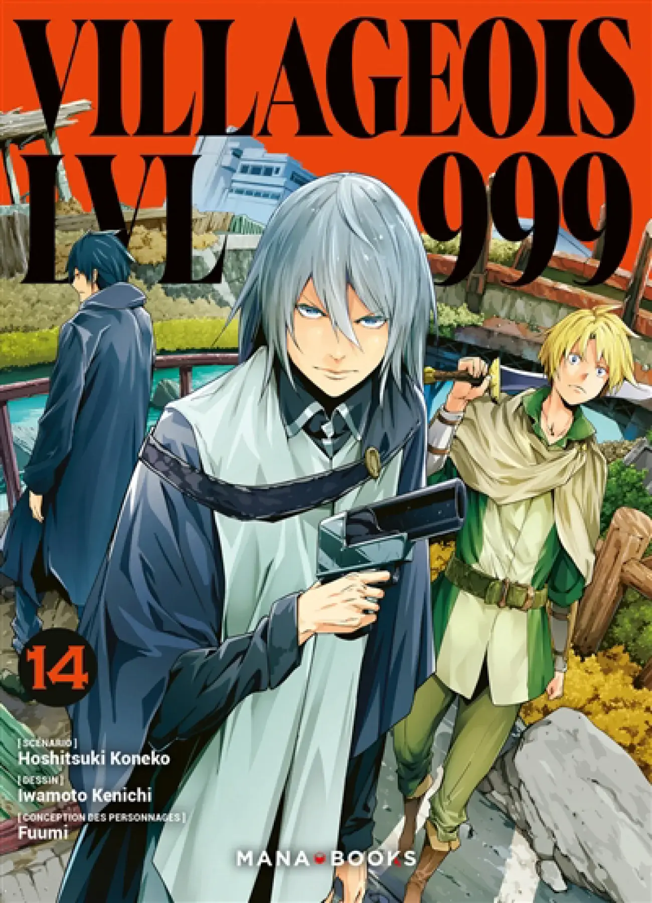 Mana Books *****Manga - Villageois LVL 999 Tome 14