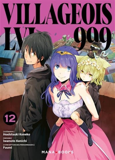 Mana Books *****Manga - Villageois LVL 999 Tome 12