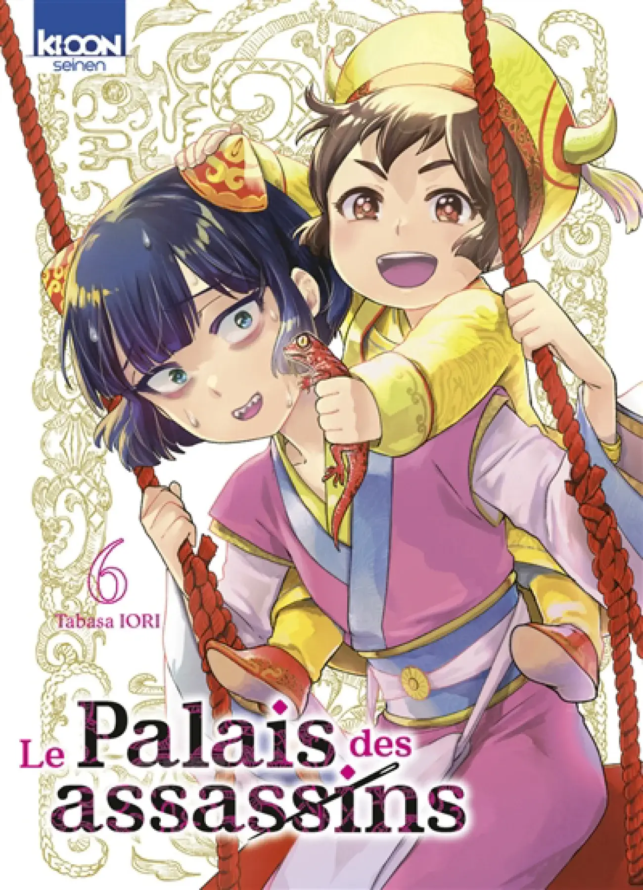 Ki-oon *****Manga - Le Palais des Assassins Tome 06