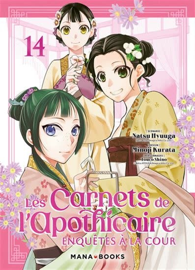 Mana Books *****Manga - Les Carnets de l'Apothicaire Enquête a la cour Tome 14