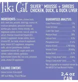 Tiki Pet Tiki Cat Silver Mousse & Shreds Chicken, Duck, & Duck Liver 2.4 Oz Can