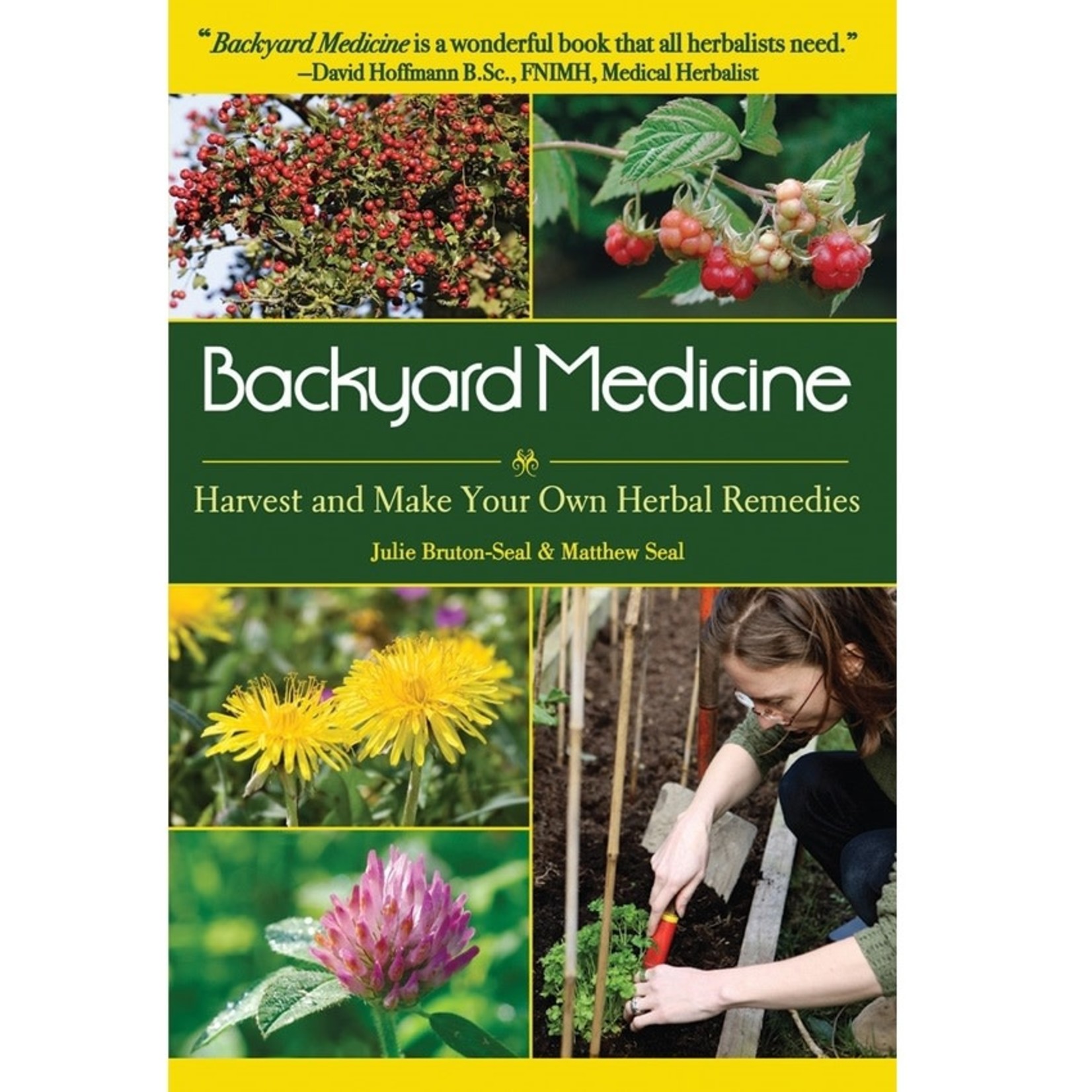 Skyhorse Publishing INC Backyard Medicine Book