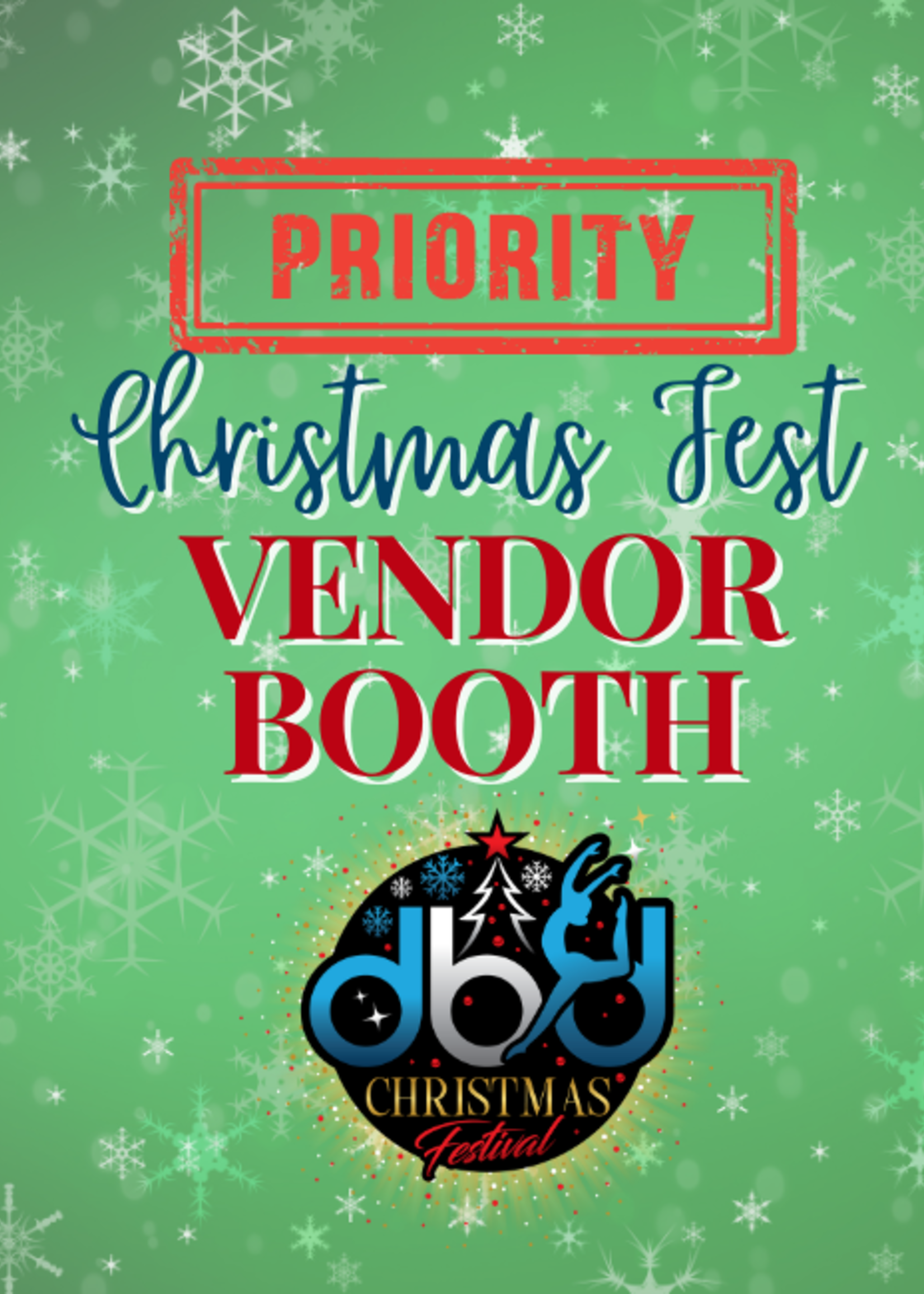 Priority Vendor Booth, Christmas  Festival