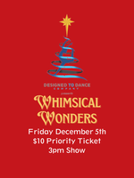 Whimsical Wonders Ticket, Priority 3pm