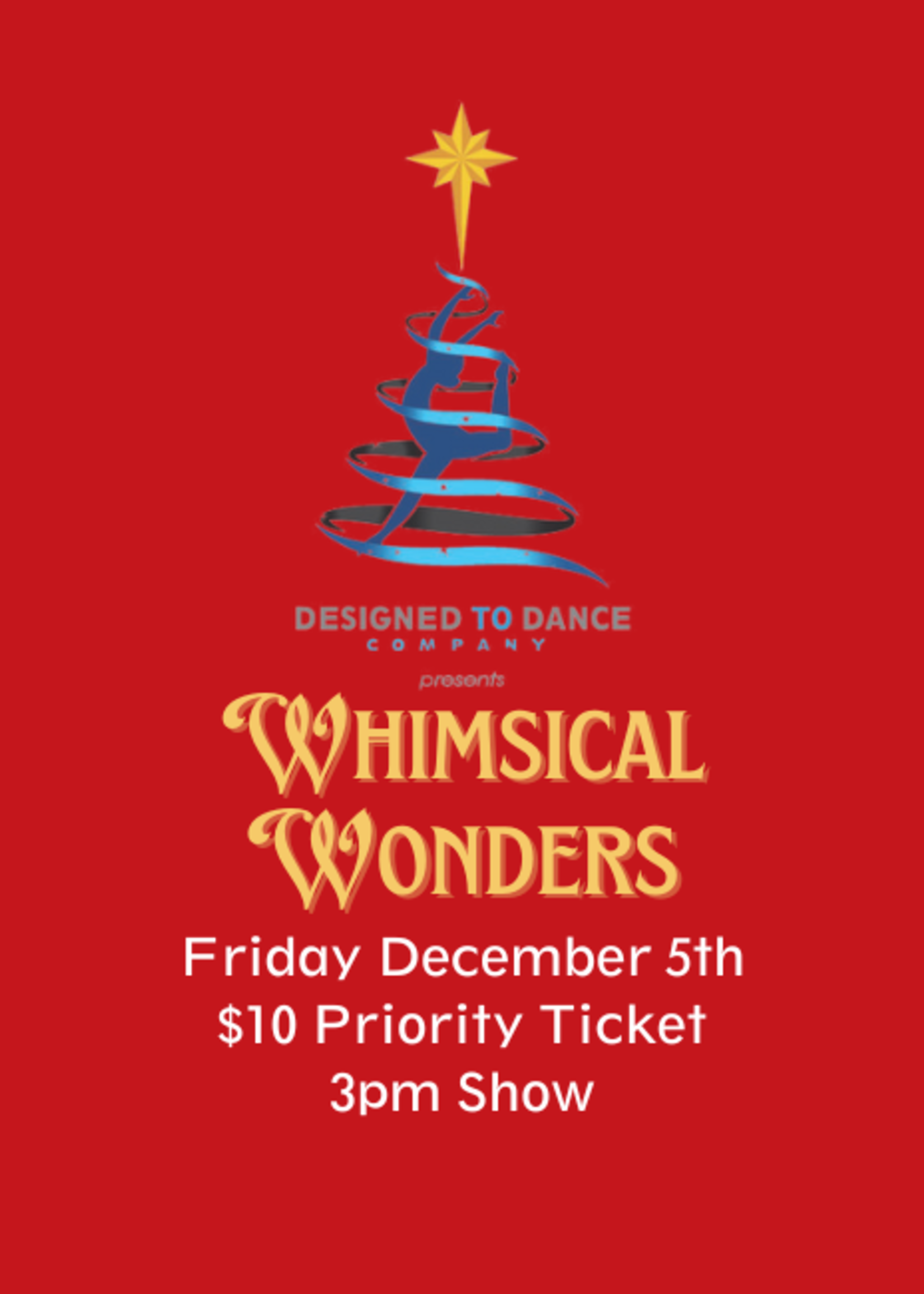 Whimsical Wonders Ticket, Priority 3pm
