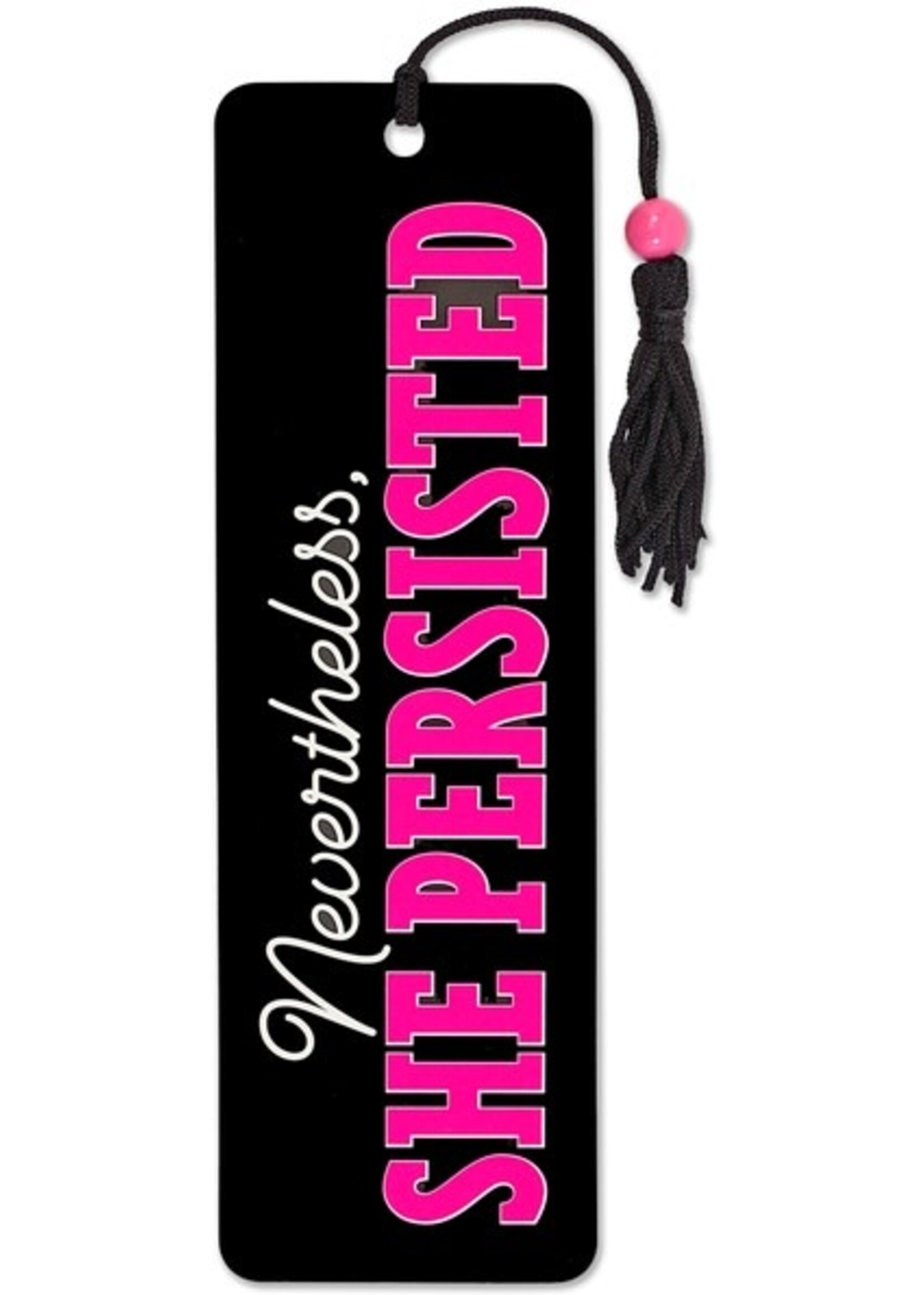PPP BOOKMARK NEVERTHELESS, SHE PERSISTED