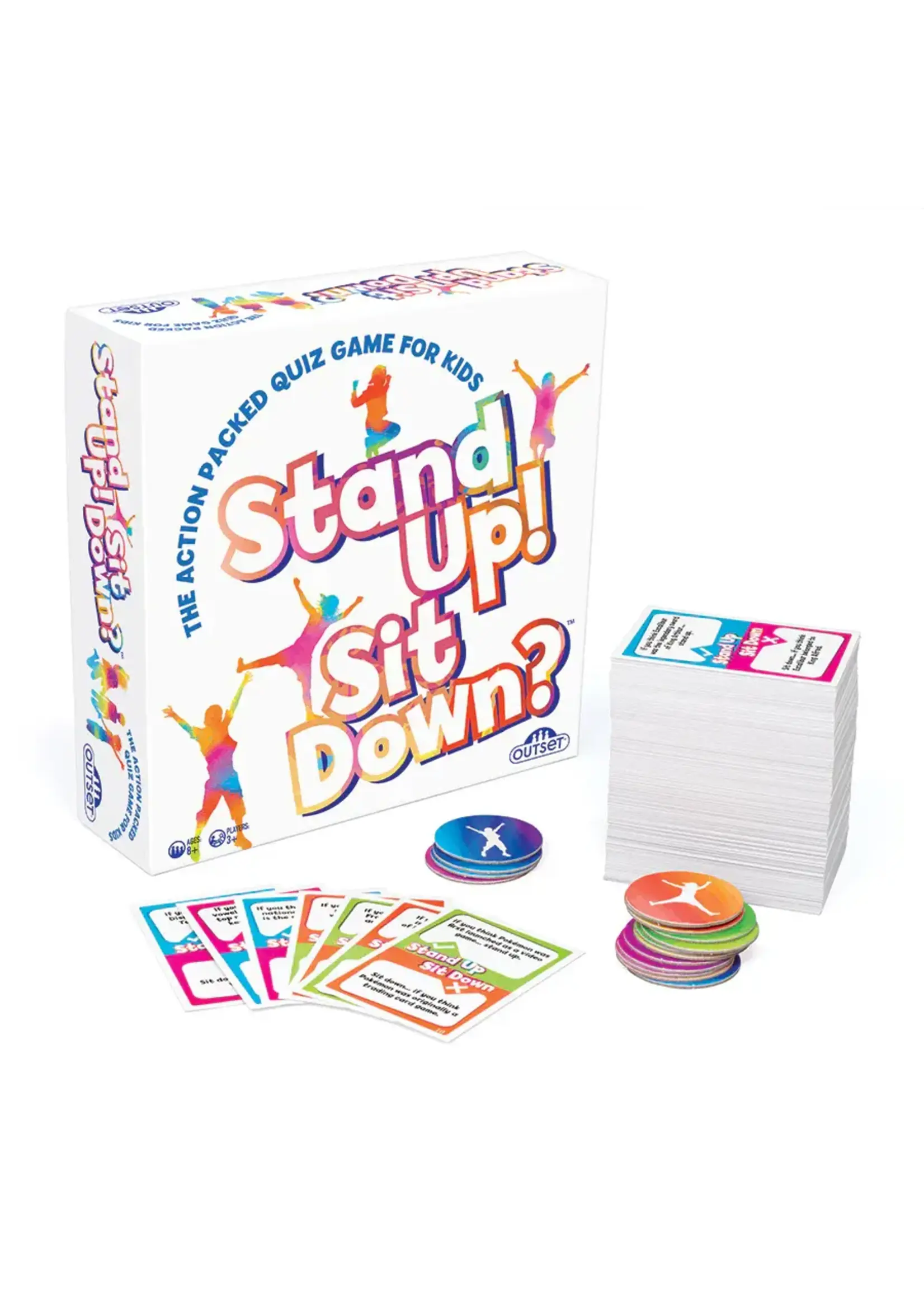 OUT STAND UP! SIT DOWN!