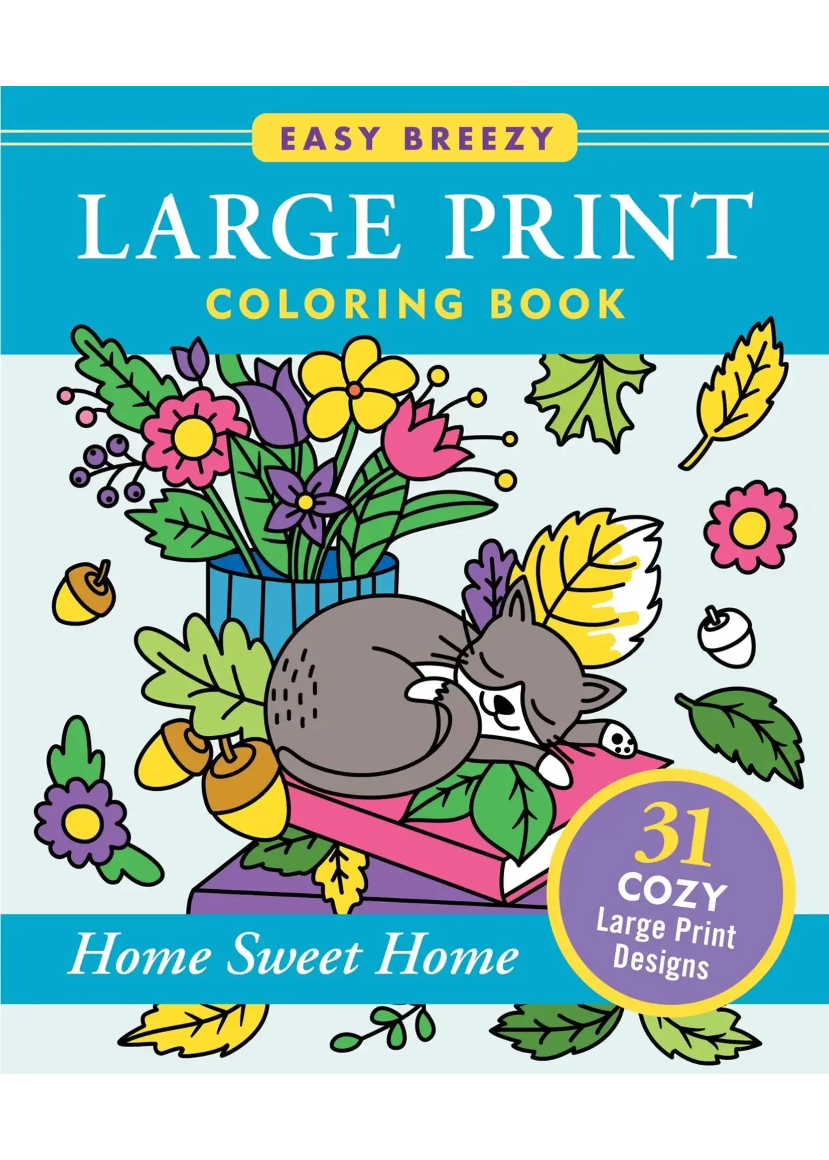 PPP HOME SWEET HOME - LARGE PRINT COLOURING BOOK