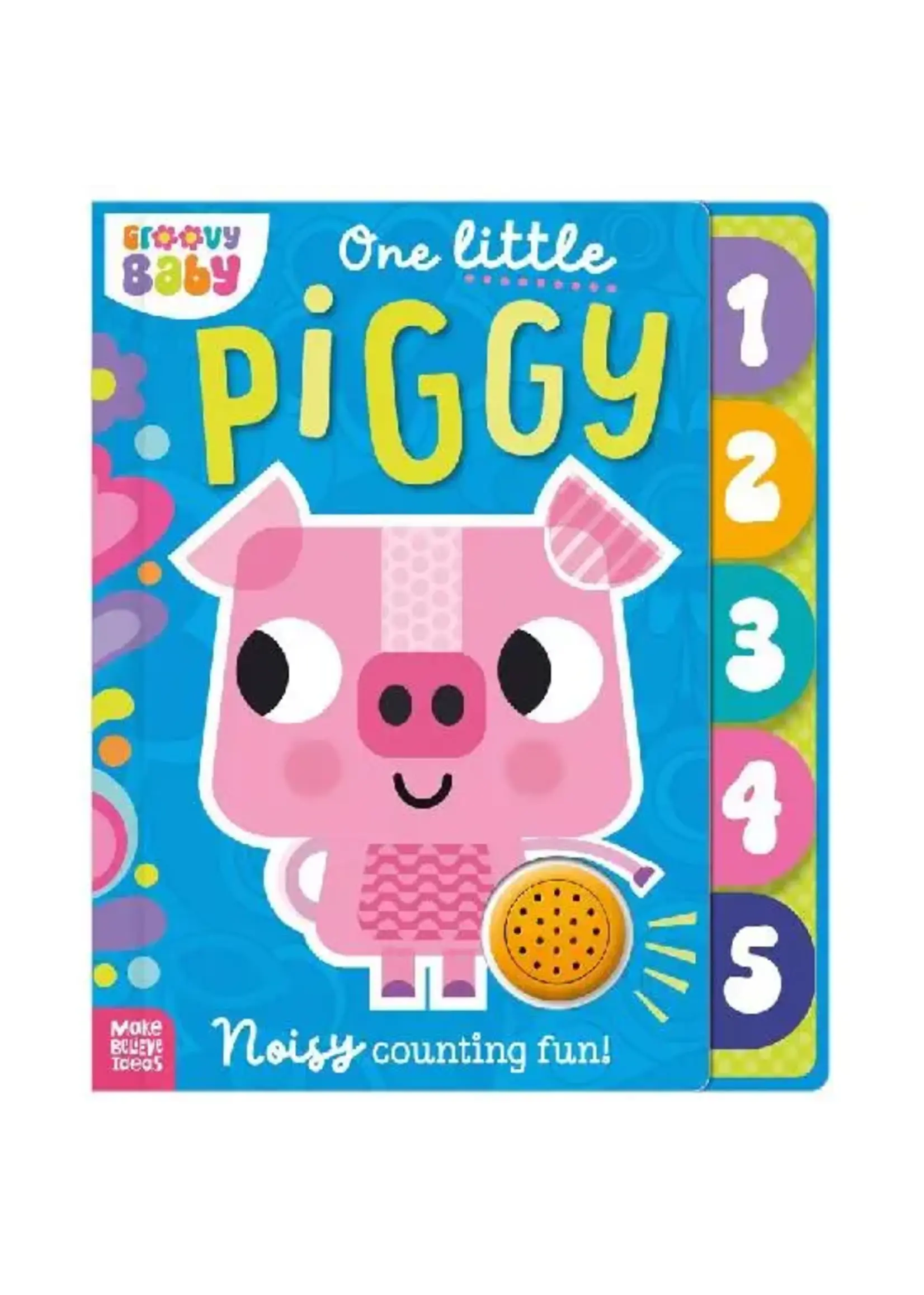 ONE LITTLE PIGGY