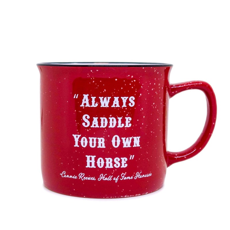Always Saddle Your Own Horse Red Mug