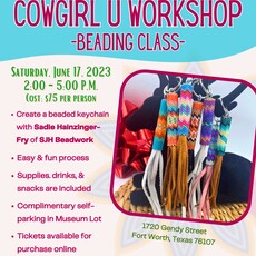 Cowgirl U Workshop: Beading Class on June 17, 2023