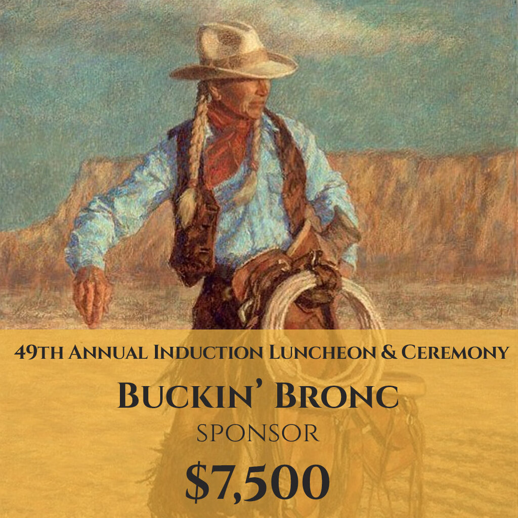 2025 Induction Luncheon Table Sponsor: Buckin' Bronc