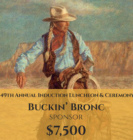 2025 Induction Luncheon Table Sponsor: Buckin' Bronc